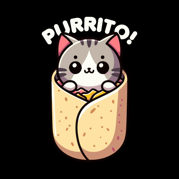 Purrito Funny Cat And Burrito Pun by valiantbrotha