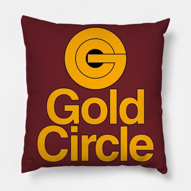 Gold Circle Department Store Pillow by carcinojen