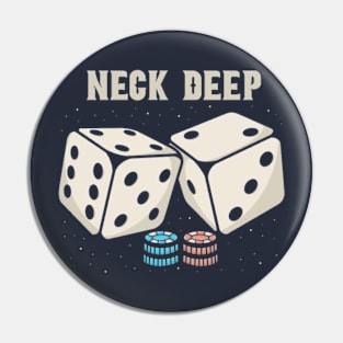 neck deep Dice Pin