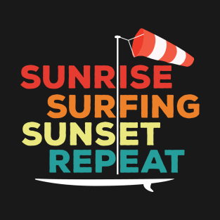 Sunrise Surfing Sunset Repeat California T-Shirt