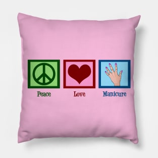 Peace Love Manicure Pillow