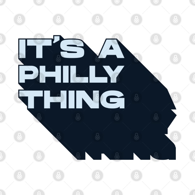 It's A Philly Thing by Emma