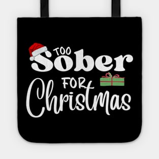 Sobriety Christmas Tote