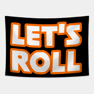 Let's Roll Tapestry