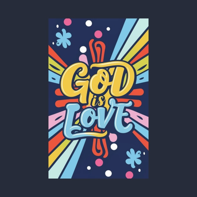 God Is Love by likbatonboot