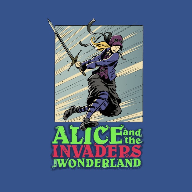 Alice and the Invaders From Wonderland by Bret M. Herholz