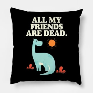 Friends Dead Dinosaur Pillow