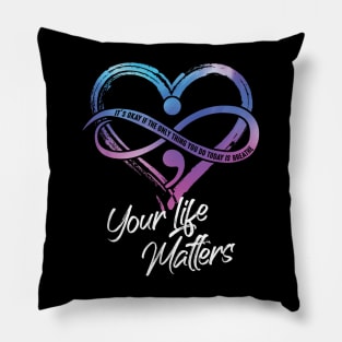 It's Okay If Only Thing You Do Is Breathe Suicide Prevention Pillow