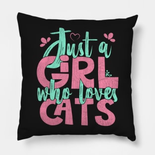 Just A Girl Who Loves Cats - Cat lover Pet Gift print Pillow