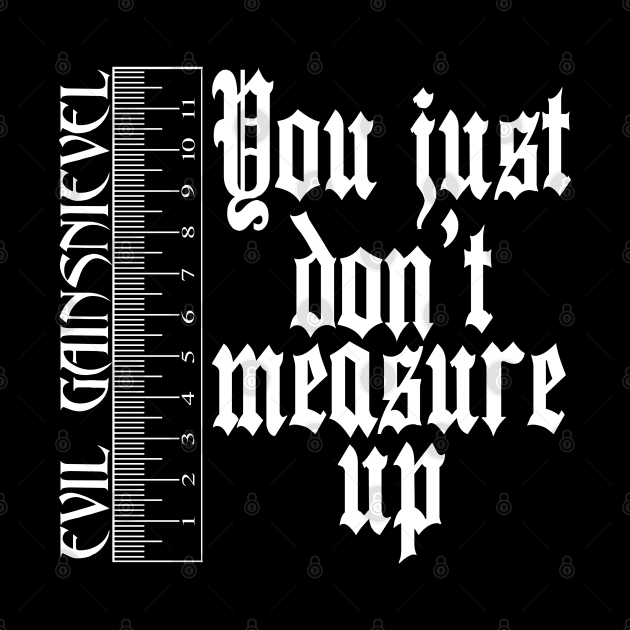 Measure Up by aaronxavier