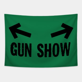 Gun Show Pun Tapestry