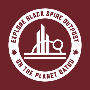 Explore Black Spire Outpost Shirt T-Shirt