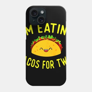 Pregnant Mom Mother Announce Gift Im Eating Tacos for Baby Phone Case