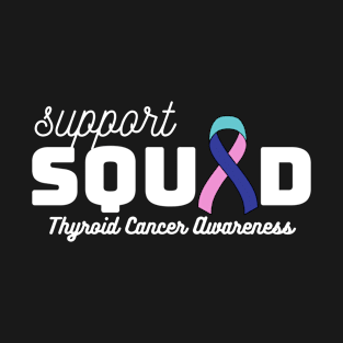 Support Squad Thyroid Cancer Awareness T-Shirt