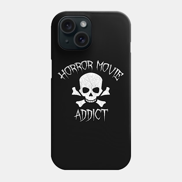 Horror Movie Addict Phone Case by LunaMay