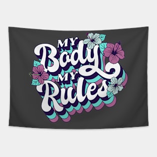 My Body My Rules Tapestry