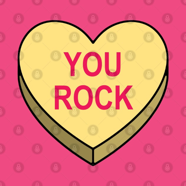 Valentines Candy Heart Yellow You Rock by IdenticalExposure