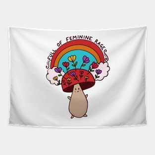 Full of Feminine Rage Rainbow Mushroom Tapestry