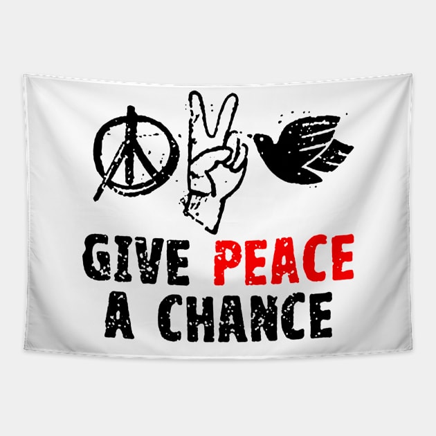 Give Peace A Chance Hippi Tapestry by ValentinkapngTee