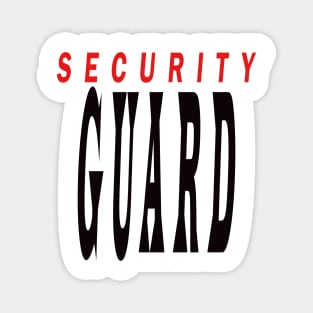 security guard Magnet