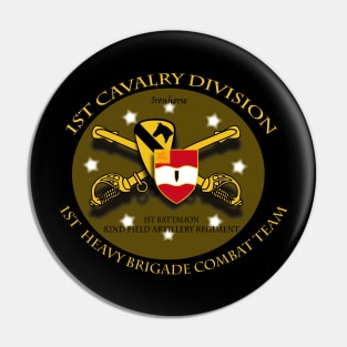 1st Cav Div - 1st Hvy Bde Cbt Tm - Ironhorse - 1st Bn 82nd FA Pin