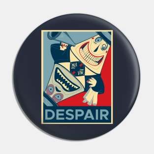 Despair Pin