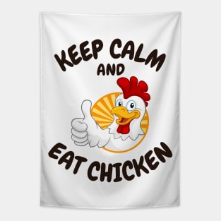 Keep Calm And Eat Chicken - Chicken Thumbs Up With Text Design Tapestry