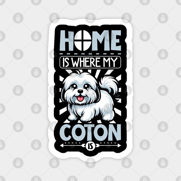 Home is with my Coton de Tulear Magnet by Modern Medieval Design