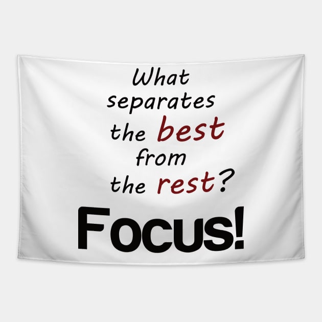 focus and mindset motivation Tapestry by SpassmitShirts