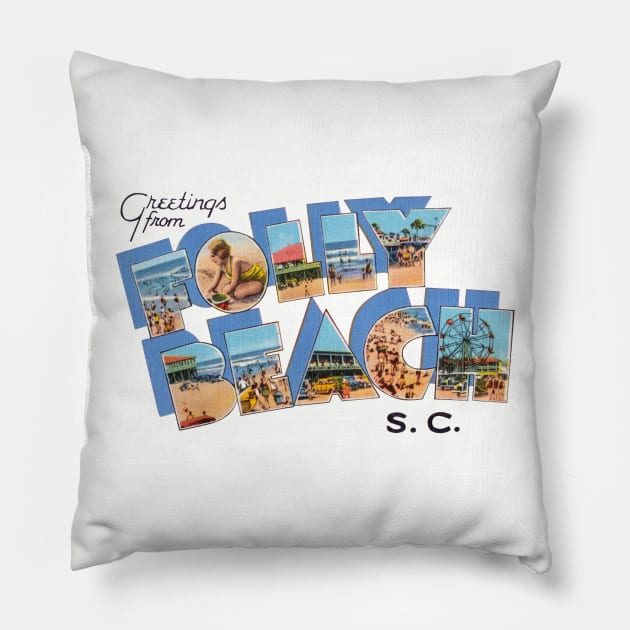 Greetings from Folly Beach Pillow by reapolo