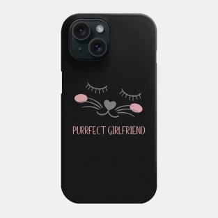 Valentine's Day Cat Design Purrfect Girlfriend Phone Case