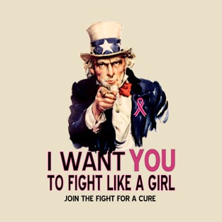 Uncle Sam Wants You to Fight Like a Girl T-Shirt