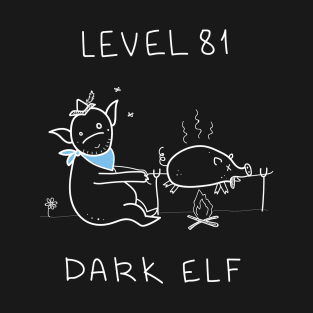 Level 81 Dark Elf - black ($ for SilverCord-VR) T-Shirt