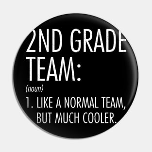 2nd Grade Team Definition Teacher Back To School Pin