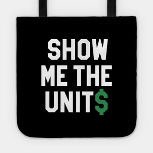 Show Me The Units - Black Tote