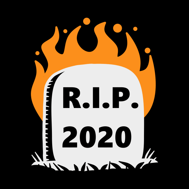 R.I.P.2020 by vender