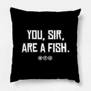 You, sir, are a fish | Red Dead Redemption 2 Inspired Pillow