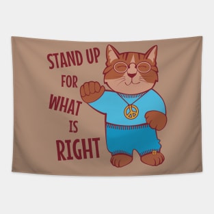 Stand Up for What is Right Tapestry