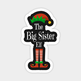 Matching Family Christmas Group Elf Gift - The Big Sister Elf - Funny Pajama Christmas Holiday Magnet