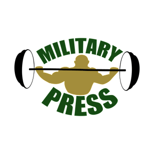 Bodybuilding - Fitness - Military Press T-Shirt