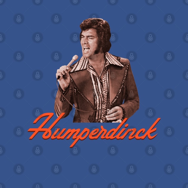 Humperdinck by FanboyMuseum