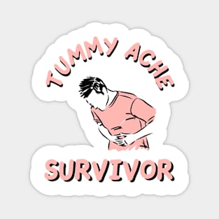 tummy ache survivor pastel Magnet