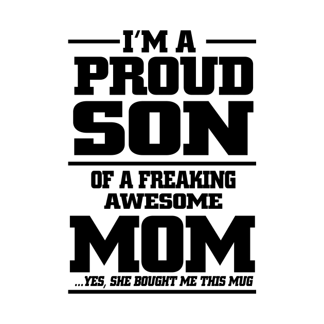 proud son by TshirtsCintia