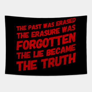 Lie Becomes the truth Tapestry