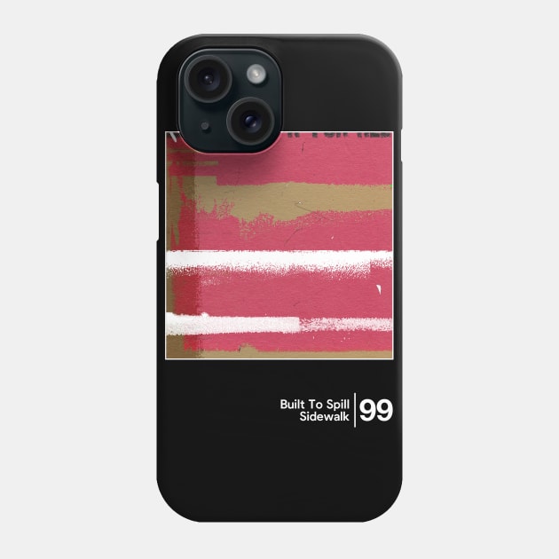 Built To Spill - Sidewalk / Original Minimal Graphic Artwork Design Phone Case by saudade