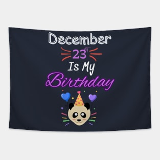 december 23 st is my birthday Tapestry