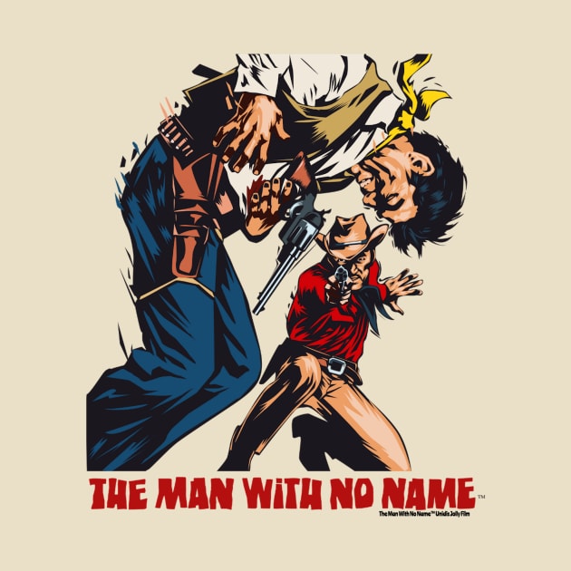 The Man With No Name by KinoLorber