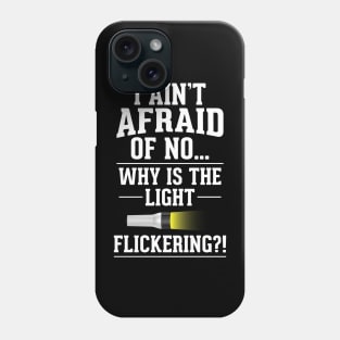 Phasmophobia: I ain't afraid Phone Case