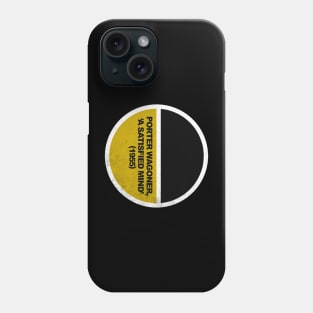 ‘A Satisfied Mind’ Phone Case