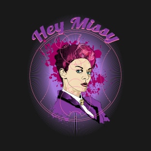 HEY MISSY , YOU'RE SO FINE T-Shirt